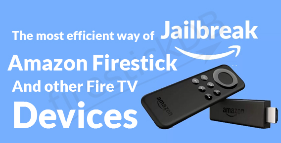 Jailbreak FireStick