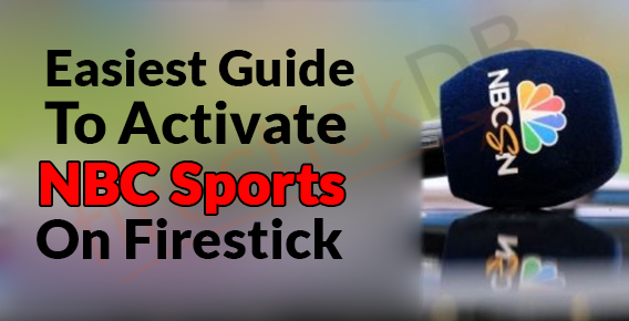 activate NBC sports on Firestick