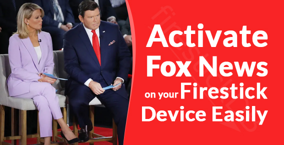 activate Fox News on Firestick