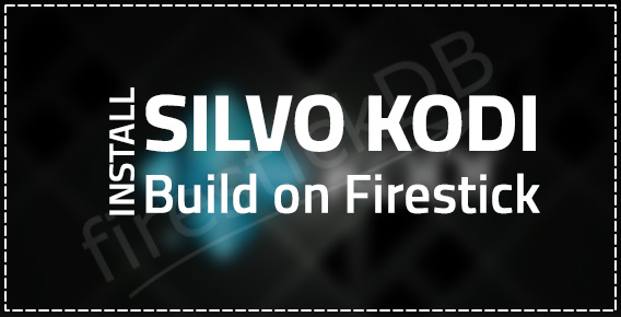 How to install silvo kodi build on firestick / Fire TV device