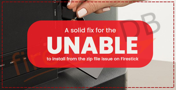 Guide to fix Install Add-on from Zip file on Kodi error on FireStick Device