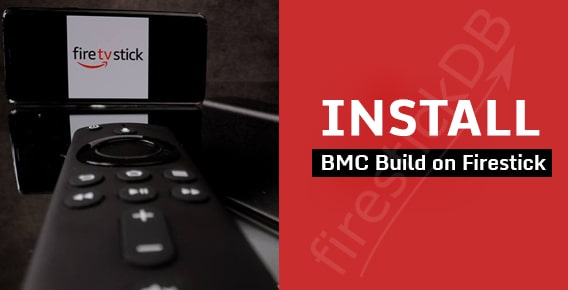 Guide to Install BMC kodi build on firestick / Fire TV devices