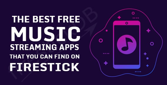 List of best music apps on firestick for free streaming