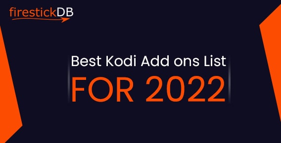 Best Kodi Add-ons List for 2022