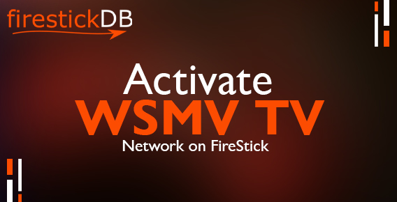 Activate WSMV TV Network on FireStick